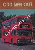 Odd Men Out - An illustrated listing of type substitutions and scheduled operation of mixed types of London Transport central buses, 1959 - 1981 by BLAKE, James